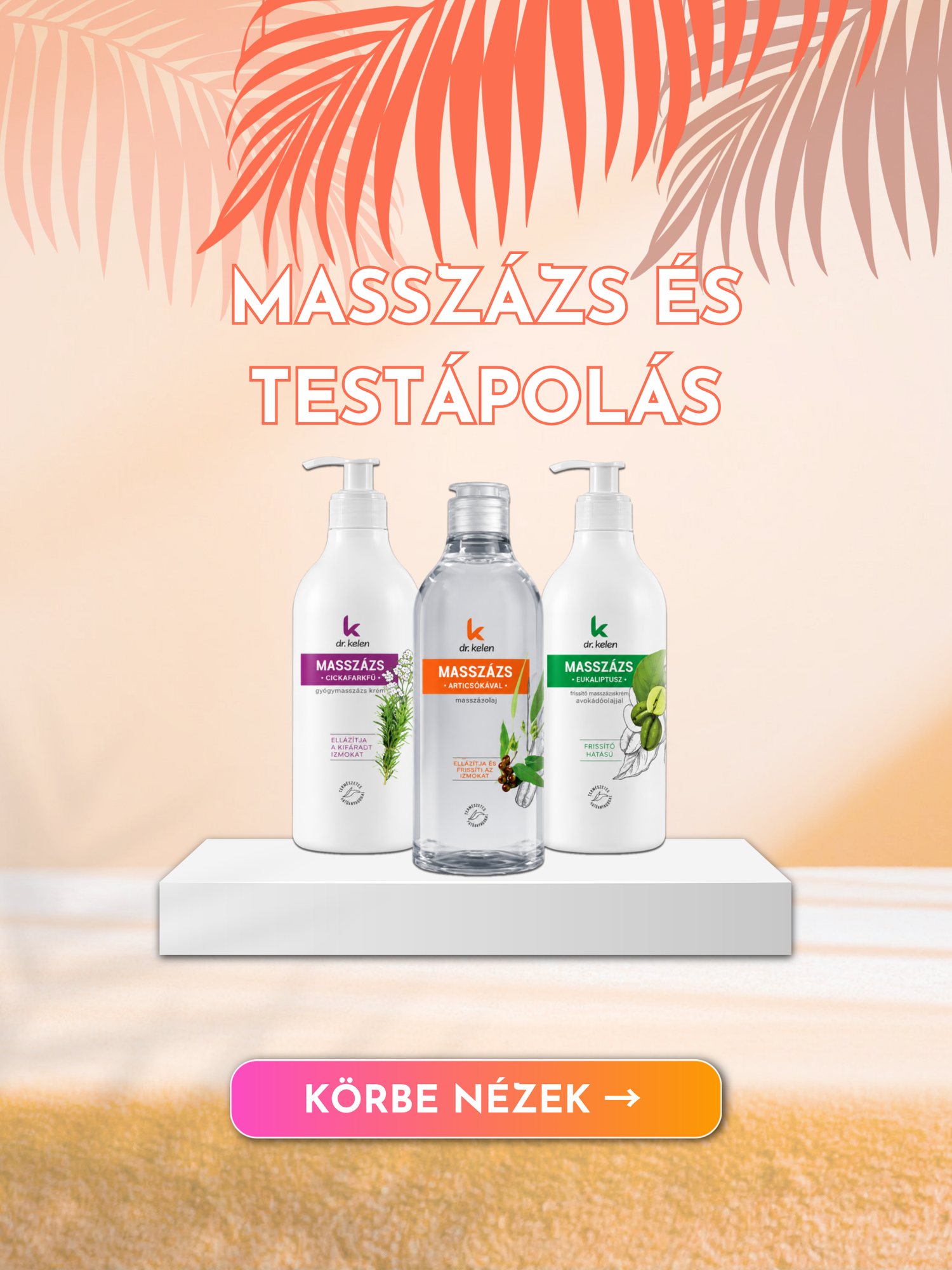 Masszázs és testápolás
