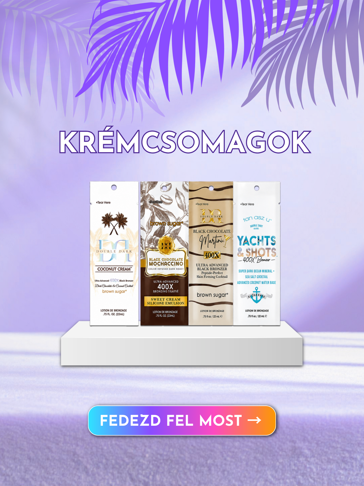 Krémcsomagok